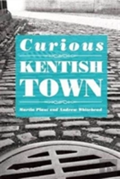Curious Kentish Town