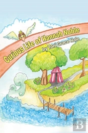 Curious Life Of Hannah Noble