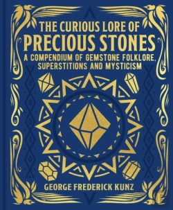 Bertrand.pt - Curious Lore Of Precious Stones