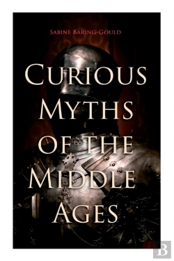 Bertrand.pt - Curious Myths Of The Middle Ages