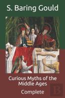 Curious Myths Of The Middle Ages