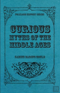 Bertrand.pt - Curious Myths Of The Middle Ages
