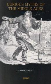 Curious Myths Of The Middle Ages