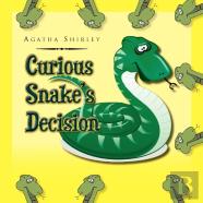 Curious Snake'S Decision