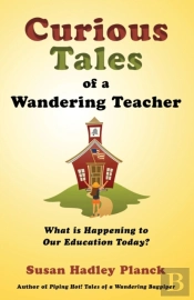 Curious Tales Of A Wandering Teacher: Wh