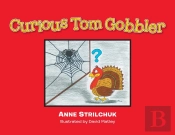 Curious Tom Gobbler