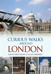 Curious Walks Around London
