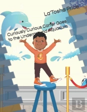 Curiously Curious Carter Goes To The Underground Aquarium