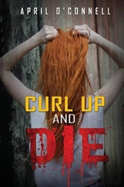 Curl Up And Die