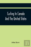 Curling In Canada And The United States