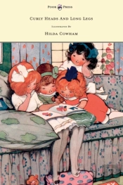Curly Heads And Long Legs Illustrated By Hilda Cowham