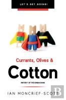 Currants, Olives & Cotton
