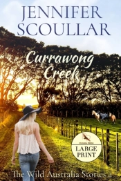 Currawong Creek - Large Print