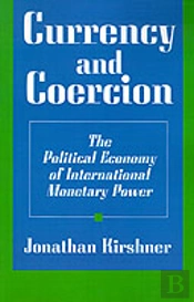 Currency And Coercion