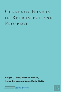Bertrand.pt - Currency Boards In Retrospect And Prospect