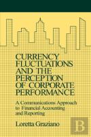Currency Fluctuations And The Perception Of Corporate Performance