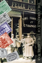 Currency Of The Great War