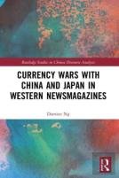 Currency Wars With China And Japan In Western Newsmagazines