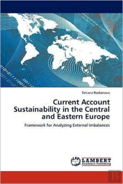 Bertrand.pt - Current Account Sustainability In The Central And Eastern Europe
