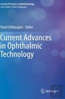 Current Advances In Ophthalmic Technology