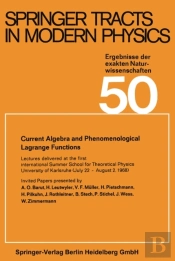 Current Algebra And Phenomenological Lagrange Functions