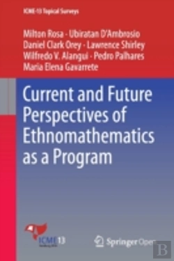 Bertrand.pt - Current And Future Perspectives Of Ethnomathematics As A Program