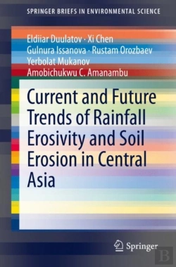 Bertrand.pt - Current And Future Trends Of Rainfall Erosivity And Soil Erosion In Central Asia