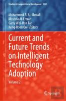 Current And Future Trends On Intelligent Technology Adoption