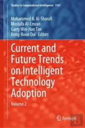 Current And Future Trends On Intelligent Technology Adoption
