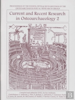 Bertrand.pt - Current And Recent Research In Osteoarchaeology 2