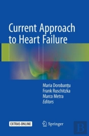 Current Approach To Heart Failure