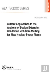 Current Approaches To The Analysis Of Design Extension Conditions With Core Melting For New Nuclear Power Plants