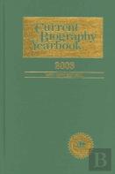 Current Biography Yearbook, 2003