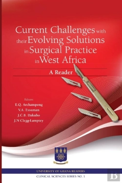 Bertrand.pt - Current Challenges With Their Evolving Solutions In Surgical Practice In West Africa. A Reader