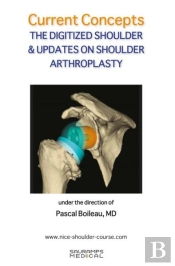Current Concepts. The Digitized Shoulder & Updates On Shoulder Arthroscopy