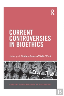 Bertrand.pt - Current Controversies In Bioethics