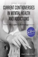 Current Controversies In Mental Health And Addictions