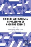 Current Controversies In Philosophy Of Cognitive Science