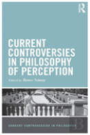 Current Controversies In Philosophy Of Perception