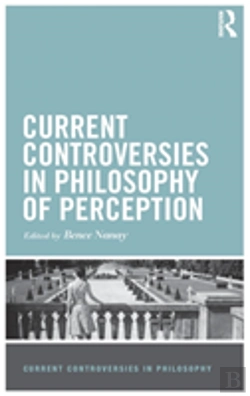 Bertrand.pt - Current Controversies In Philosophy Of Perception