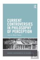 Current Controversies In Philosophy Of Perception
