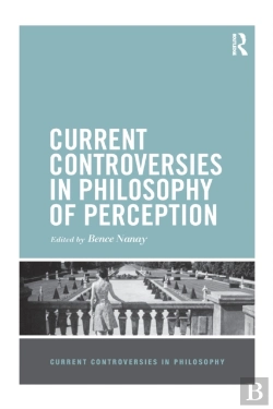 Bertrand.pt - Current Controversies In Philosophy Of Perception