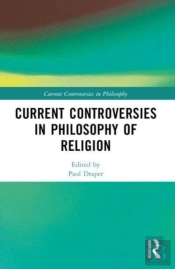 Current Controversies In Philosophy Of Religion