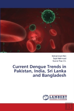 Bertrand.pt - Current Dengue Trends In Pakistan, India, Sri Lanka And Bangladesh