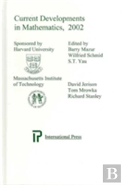 Current Developments In Mathematics 2002