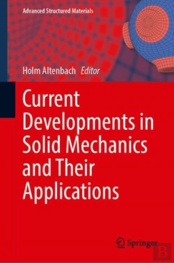 Bertrand.pt - Current Developments In Solid Mechanics And Their Applications