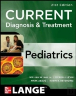 Bertrand.pt - Current Diagnosis And Treatment Pediatrics, Twenty-First Edition