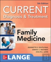 Current Diagnosis & Treatment In Family Medicine