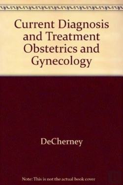 Bertrand.pt - Current Diagnosis & Treatment Obstetrics & Gynecology, Eleventh Edition