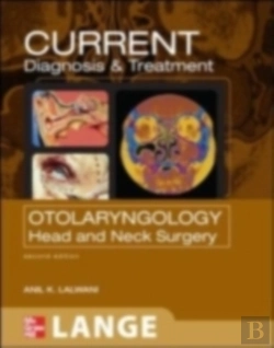 Bertrand.pt - Current Diagnosis & Treatment Otolaryngology--Head And Neck Surgery, Third Edition